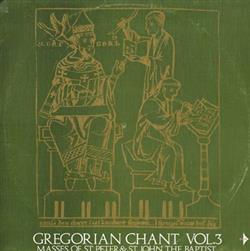 Download Choir Of The Monks Of The Abbey Of St Pierre De Solesmes Under The Direction Of Dom J Gajard OSB - Gregorian Chant Vol 3 Masses Of St Peter St John The Baptist