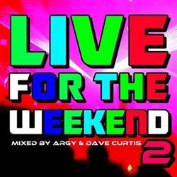 Download Various - Live For The Weekend 2