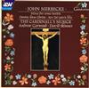 ladda ner album John Merbecke The Cardinall's Musick Andrew Carwood David Skinner - Missa Per Arma Iustitie Domine Ihesu Christe Ave Dei Patris Filia