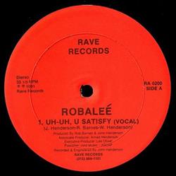 Download Robaleé - Uh Uh U Satisfy