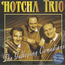 Download Hotcha Trio - The Galloping Comedians