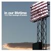 ascolta in linea Various - In Our Lifetime Vol3 The Revenge Of Boston