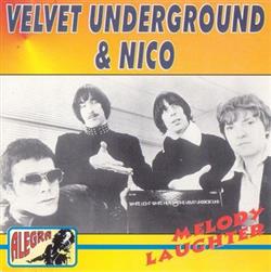 Download Velvet Underground & Nico - Melody Laughter