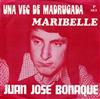 Album herunterladen Juan Jose Bonaque - Maribelle Una Vec De Madrugada