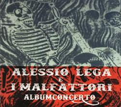 Download Alessio Lega E I Malfattori - Album Concerto