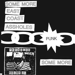 Download Various - Some More East Coast Assholes