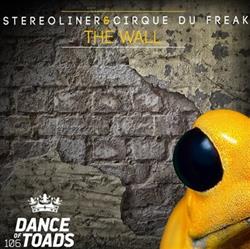 Download Stereoliner & Cirque Du Freak - The Wall