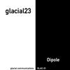 online luisteren Glacial23 - Dipole