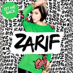 Download Zarif - Let Me Back Remixes