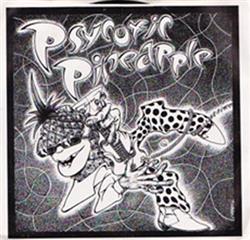 Download Psycotic Pineapple - I Want Her So Bad