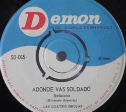 Download Las Cuatro Brujas - Adonde Vas Soldado