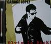 lataa albumi Garage Lopez - Elvis Is Back