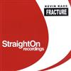 last ned album Kevin Kaos - Fracture