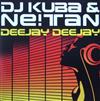 escuchar en línea DJ Kuba & Ne!tan - Deejay Deejay