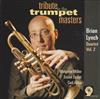 descargar álbum Brian Lynch Quartet - Vol 2 Tribute To The Trumpet Masters