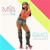 lataa albumi Mya - GMO Got My Own