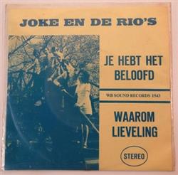 Download Joke En De Rios - Je Hebt Het Beloofd