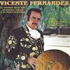 Vicente Fernandez - El Charro Mexicano