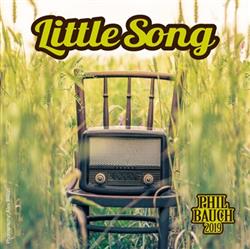 Download Phil Bauch - Little Song