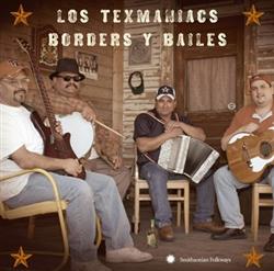 Download Los Texmaniacs - Borders Y Bailes