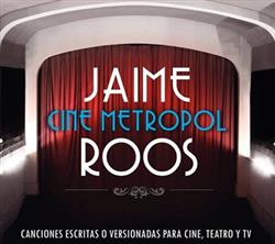 Download Jaime Roos - Cine Metropol