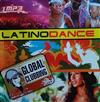 online anhören Various - Global Clubbing Latino Dance