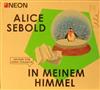 Album herunterladen Alice Sebold, Anna Thalbach - In Meinem Himmel