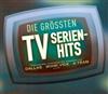 escuchar en línea Various - Die Grössten TV Serienhits