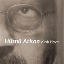 Download Hüsnü Arkan - Kırık Hava