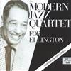 lytte på nettet The Modern Jazz Quartet - For Ellington