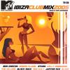 online anhören Various - MTV Ibiza Clubmix 2005