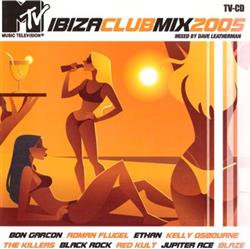 Download Various - MTV Ibiza Clubmix 2005