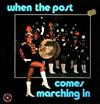 last ned album Koninklijke Gentse Postharmonie - When The Post Comes Marching In