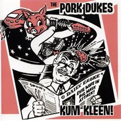 Download The Pork Dukes - Kum Kleen