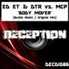 ascolta in linea Ed ET & DTR Vs MCP - Body Mover