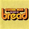 kuunnella verkossa Bread - Guitar Man The Best of Bread