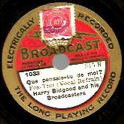 Download Harry Bidgood And His Broadcasters - Que Pensais tu De Moi I Kiss Your Hand Madam