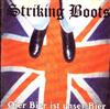 Striking Boots - Oier Bier Ist Unser Bier