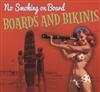 lataa albumi No Smoking On Board - Boards And Bikinis