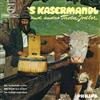 escuchar en línea Various - s Kasermandl Und Andere Tiroler Jodler