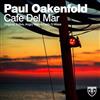 baixar álbum Paul Oakenfold - Cafe Del Mar