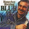 Album herunterladen Honeyboy Hickling - Blue It