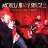 online luisteren Moreland & Arbuckle - Promised Land Or Bust