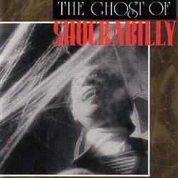 Download Shockabilly - The Ghost Of Shockabilly