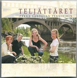 Download Teljättäret - Pekka Santalan Teksteihin