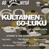 baixar álbum Various - Kultainen 60 luku Rock Ja Rautalanka 2