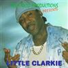 last ned album Little Clarkie - The Hood Productions Presents Little Clarkie