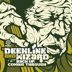 Download Deekline And Wizard - Back Up Coming Through