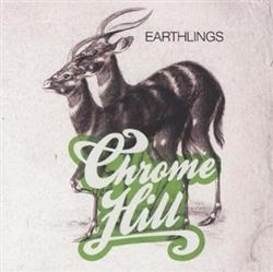 Download Chrome Hill - Earthlings