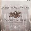 descargar álbum Dupré Franck Widor Michael Murray - The Organ At St Sulpice Paris